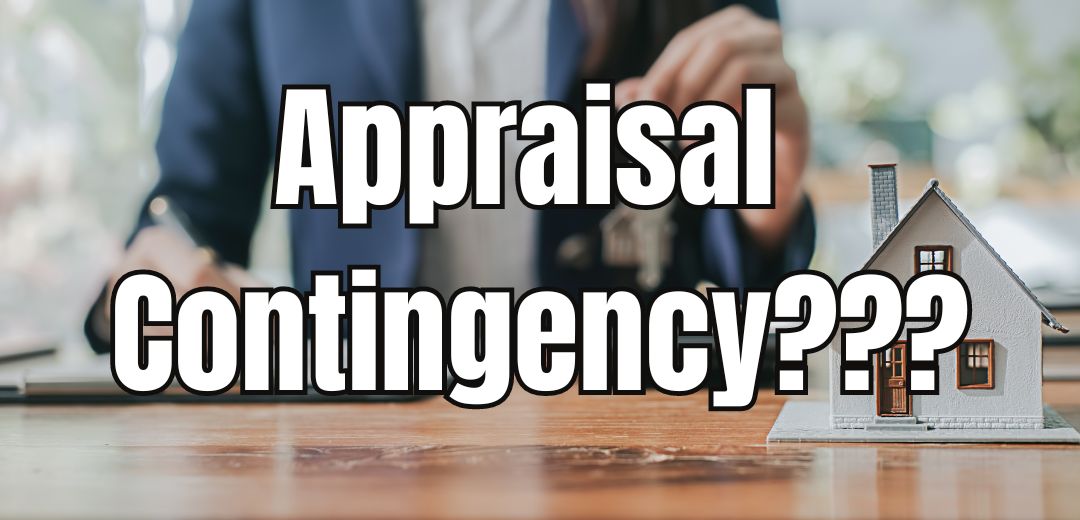 Appraisal Contingency |Yes or No